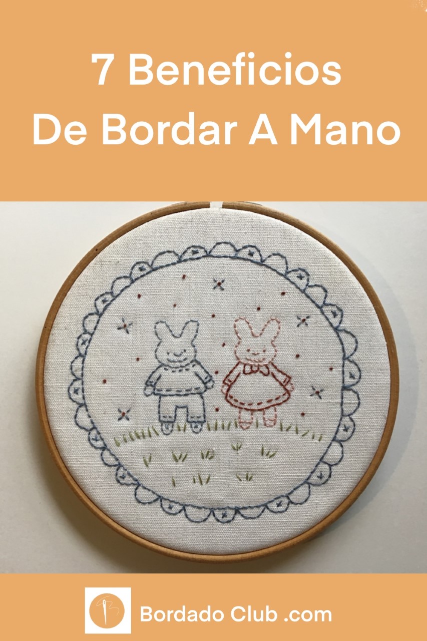 Beneficios De Bordar A Mano